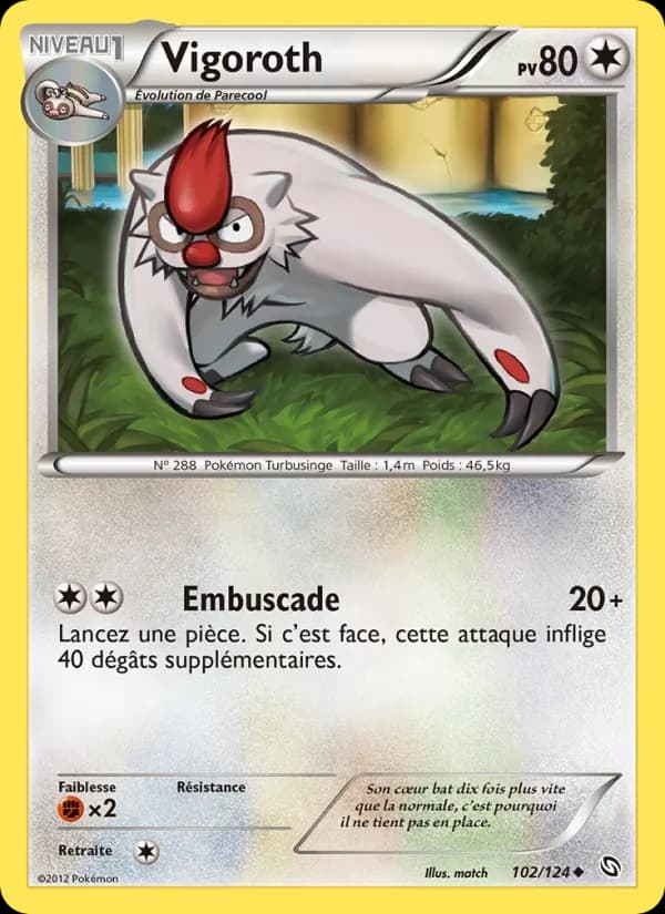 Vigoroth 102 — Dragons Éxaltés
