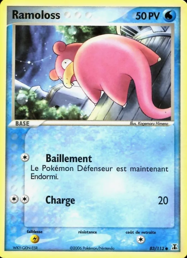 Ramoloss 83 — EX Espèces Delta