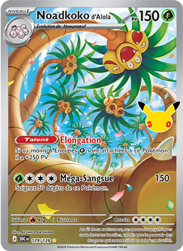 Noadkoko d'Alola 129 — 30ᵉ Anniversaire