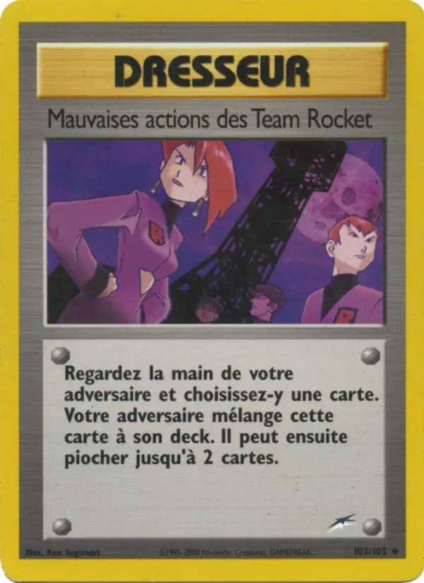Mauvaises actions des Team Rocket 103 — Neo Destiny