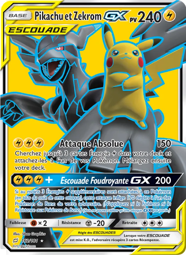 Pikachu et Zekrom GX 162 — Duo de Choc