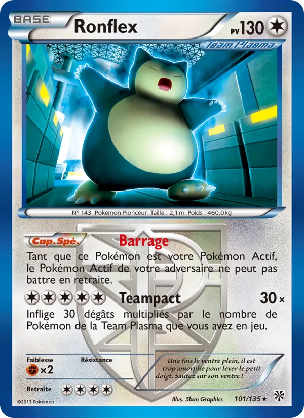 Ronflex 101 — Tempète Plasma