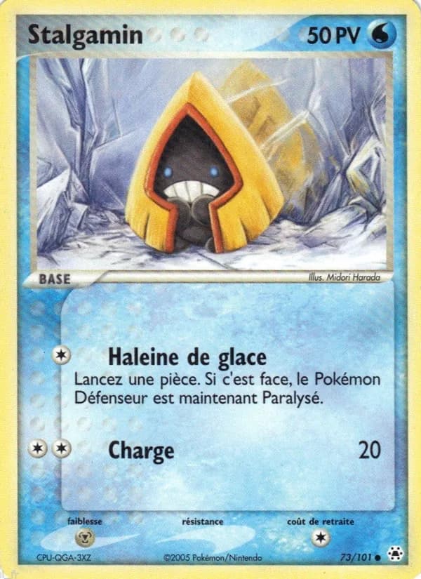 Stalgamin 73 — EX Légendes Oubliées