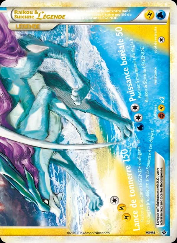 Raikou & Suicune LÉGENDE (bas) 93 — Déchaînement