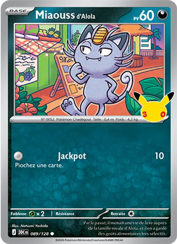 Miaouss d'Alola 089 — 30ᵉ Anniversaire