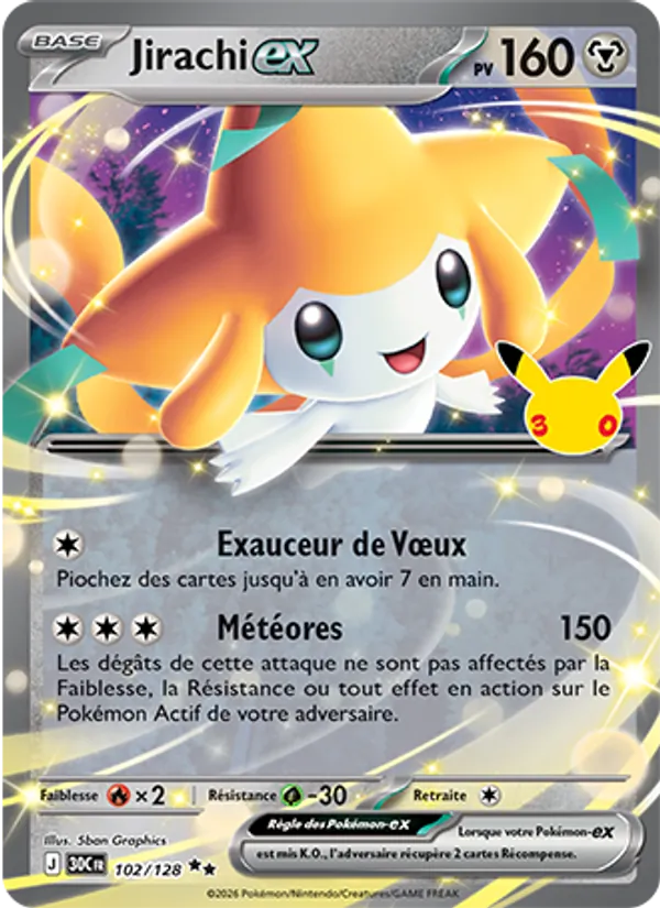 Jirachi-ex 102 — 30ᵉ Anniversaire
