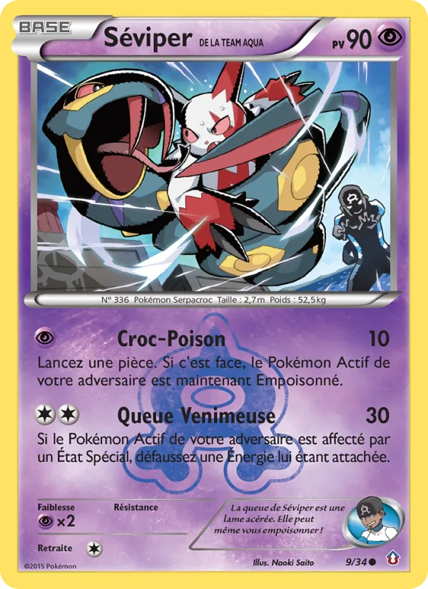 Séviper de la Team Aqua 9 — Double Danger