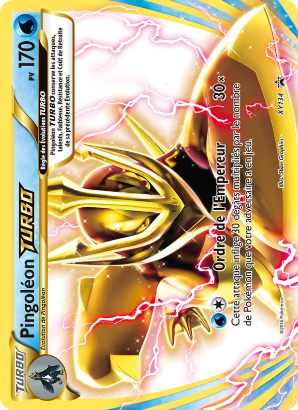 Pingoléon TURBO XY134 — Promo XY